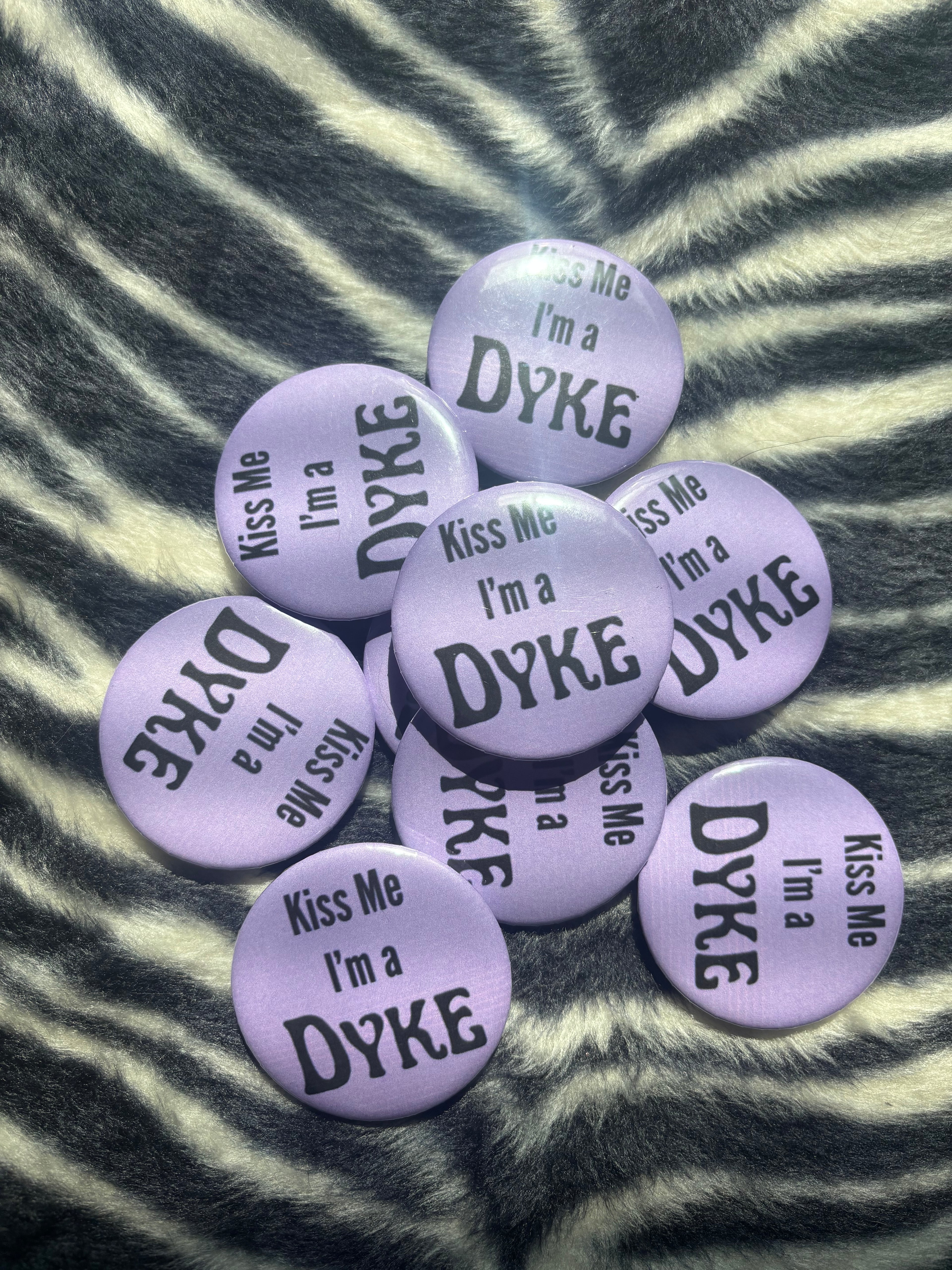 Kiss Me I’m a Dyke Pin