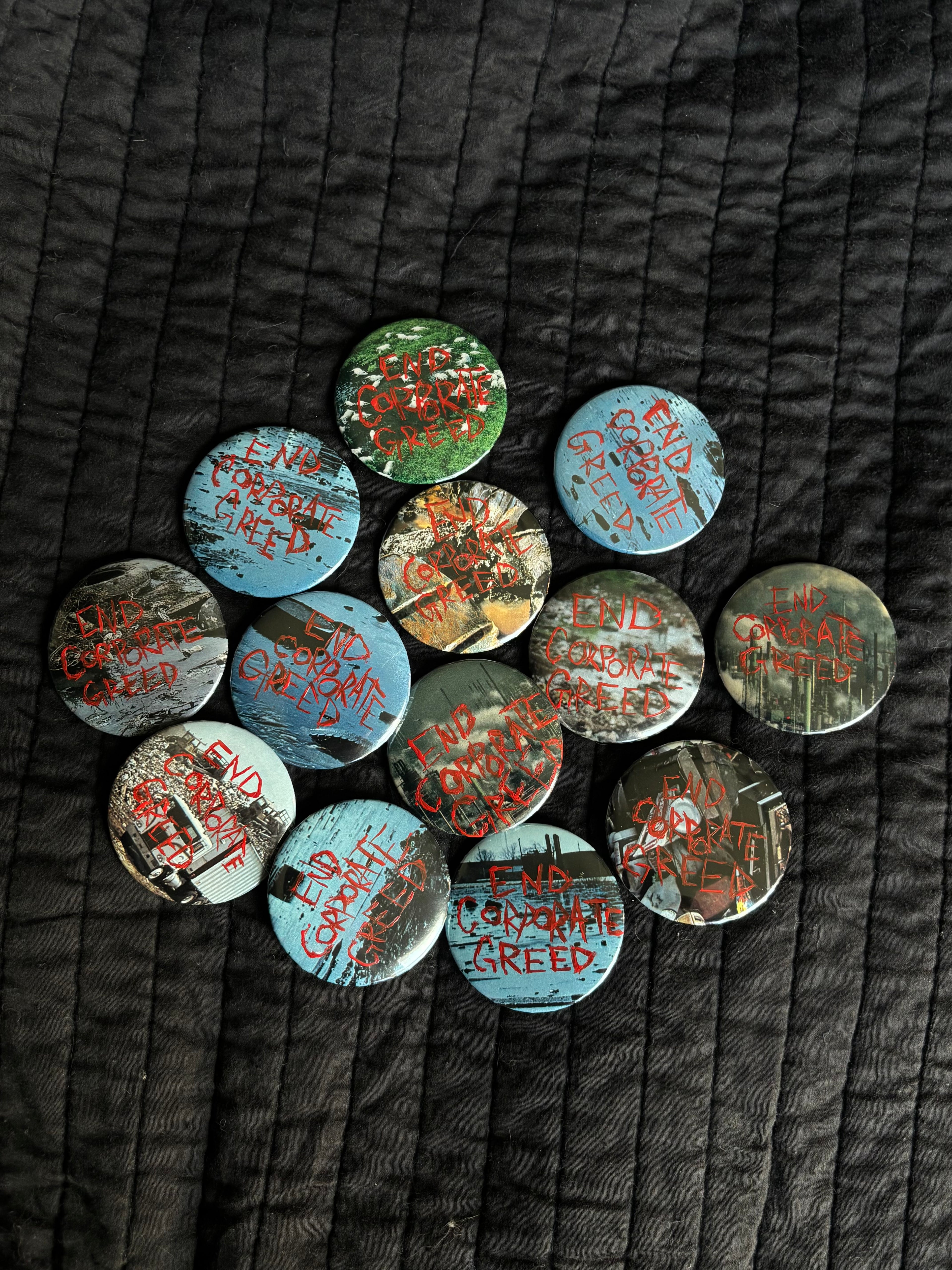 end corporate greed 2.25” pin