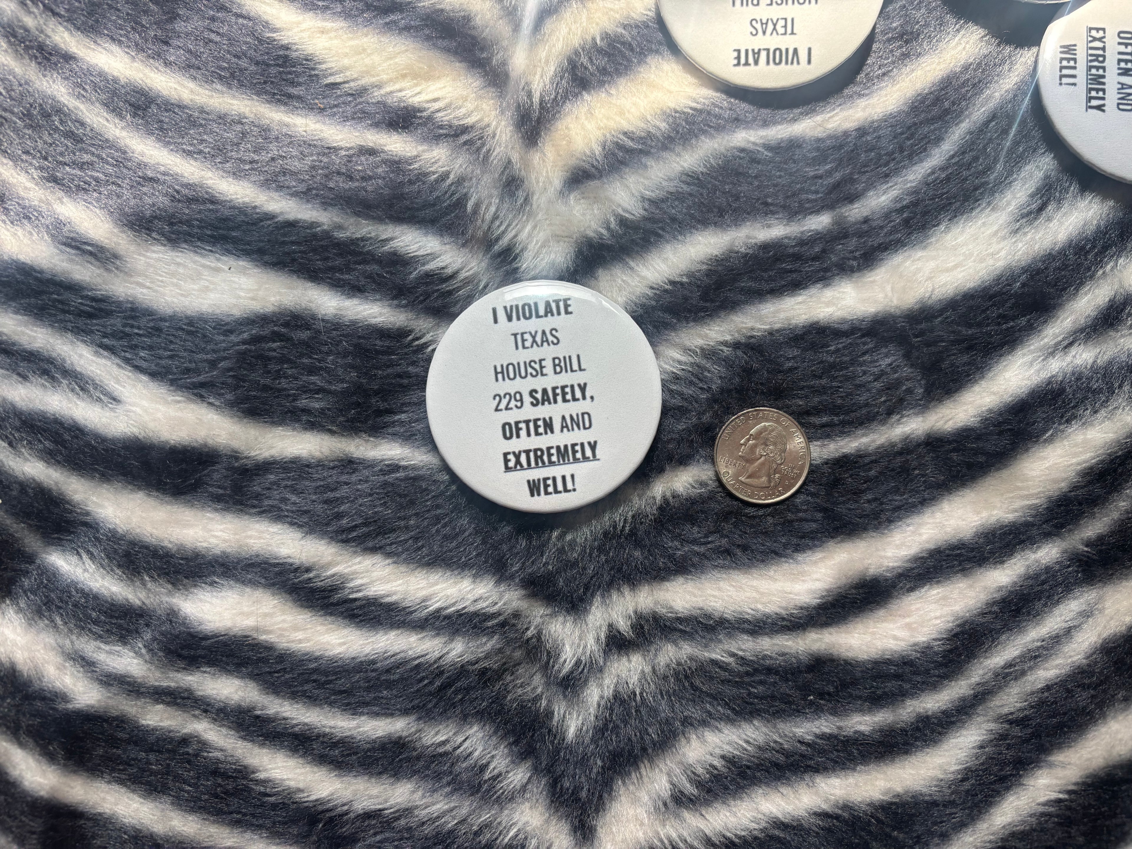 I Violate Texas Bill 229 Pin