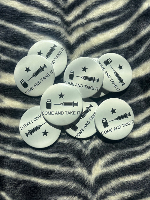 Come and Take It Pin